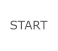 START